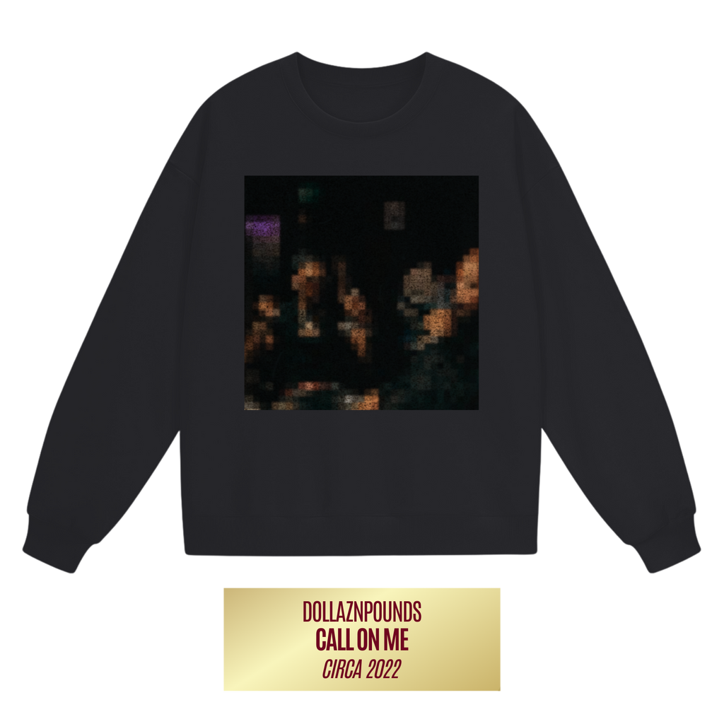 "Call On Me" Crewneck