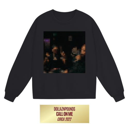 "Call On Me" Crewneck